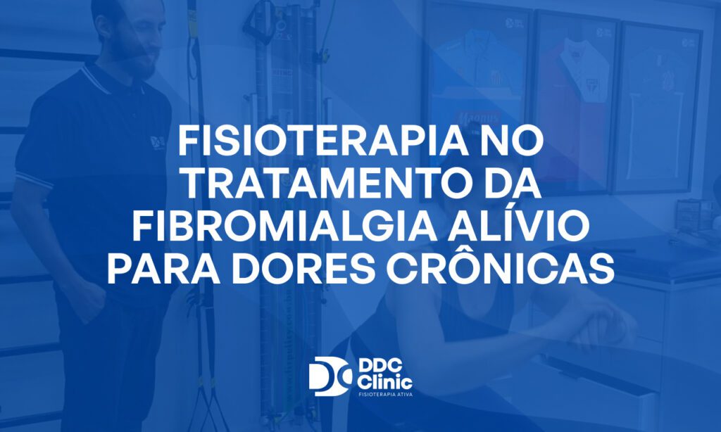 Fundo azul e com letras brancas Fisioterapia no tratamento da fibromialgia alívio para dores crônicas