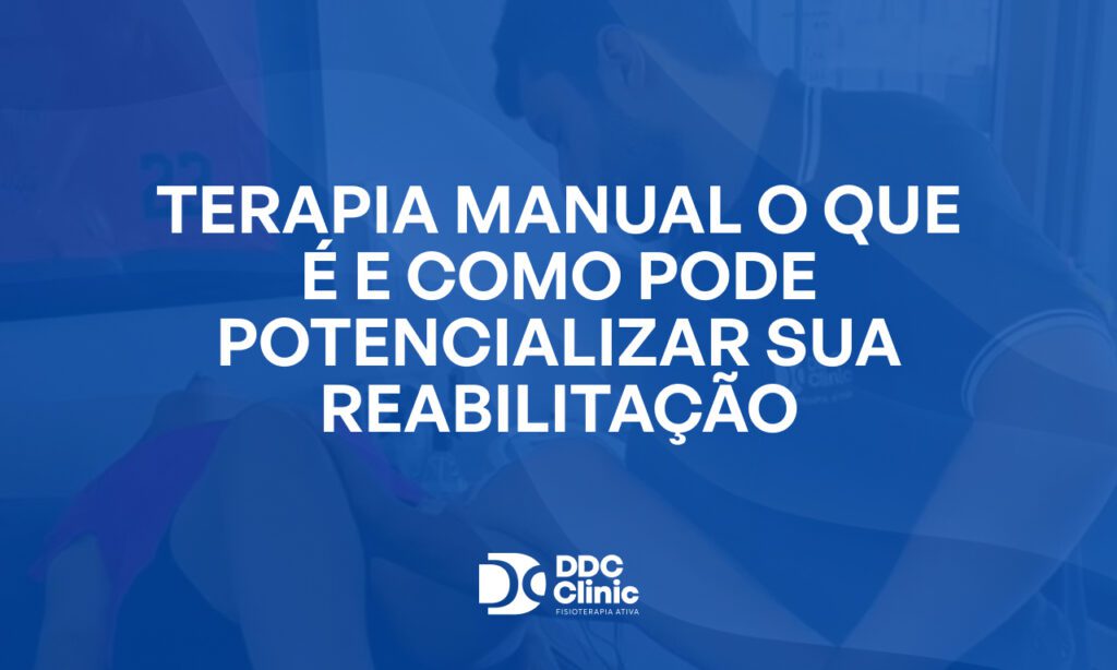 Fundo azul e com letras brancas Terapia manual: o que é e como pode potencializar sua reabilitação de forma eficaz