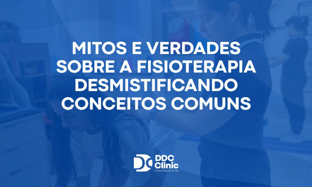 Fundo azul e com letras brancas Mitos e verdades sobre a fisioterapia desmistificando conceitos comuns