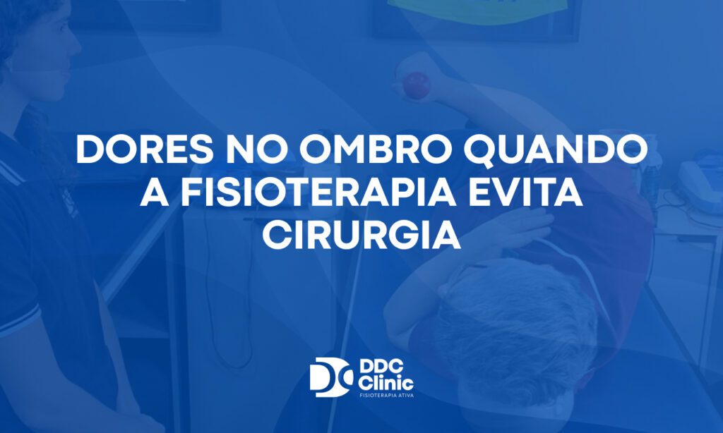 Dores no ombro quando a fisioterapia evita cirurgia